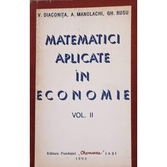 MATEMATICI APLICATE IN ECONOMIE VOL.2