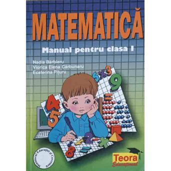 MATEMATICA. MANUAL PENTRU CLASA I