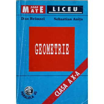 GEOMETRIE. CLASA A X-A