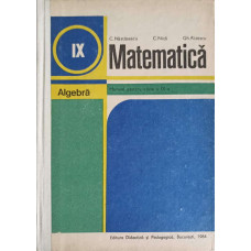 MATEMATICA ALGEBRA, MANUAL PENTRU CLASA A IX-A
