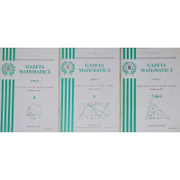 GAZETA MATEMATICA 2011, SERIA B VOL.3, 6, 7-9 (3 REVISTE) GAZETA MATEMATICA 2011, SERIA B VOL.3, 6, 7-9 (3 REVISTE)