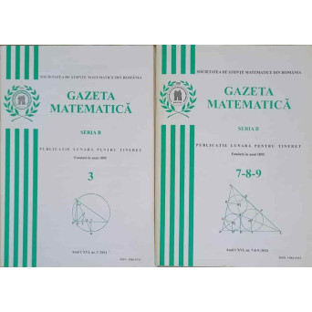 GAZETA MATEMATICA 2011, SERIA B VOL.3, 7-9 (2 REVISTE)