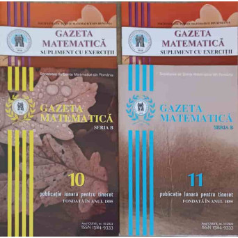 GAZETA MATEMATICA 2022, VOL.10-11, SERIA B