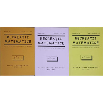 SET 3 REVISTE RECREATII MATEMATICE IULIE DECEMBRIE 2002, IANUARIE-IUNIE 2007, IULIE-DECEMBRIE 2015