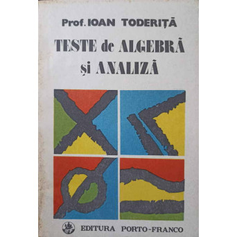 TESTE DE ALGEBRA SI ANALIZA