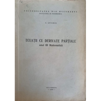 ECUATII CU DERIVATE PARTIALE, ANUL III MATEMATICA