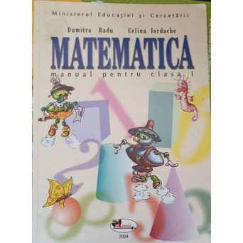 MATEMATICA, MANUAL PENTRU CLASA I
