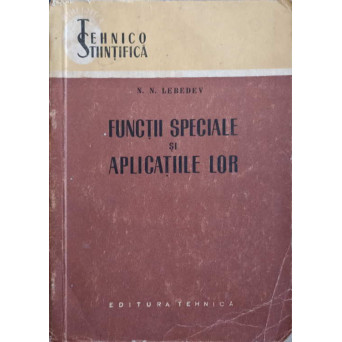 FUNCTII SPECIALE SI APLICATIILE LOR
