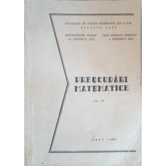 PREOCUPARI MATEMATICE VOL.2