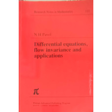 DIFFERENTIAL EQUATIONS, FLOW INVARIANCE AND APPLICATION