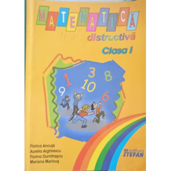 MATEMATICA DISTRACTIVA, CLASA I