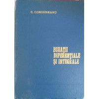 ECUATII DIFERENTIALE SI INTEGRALE ECUATII DIFERENTIALE SI INTEGRALE