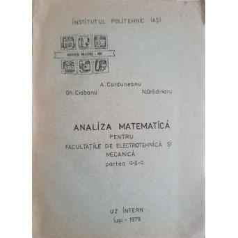 ANALIZA MATEMATICA PENTRU FACULTATILE DE ELECTROTEHNICA SI MECANICA, PARTEA 2