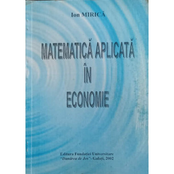 MATEMATICA APLICATA IN ECONOMIE