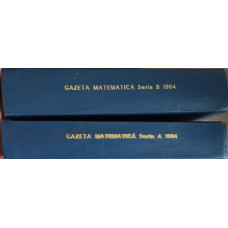 REVISTA GAZETA MATEMATICA COMPLETA PE ANUL 1964, SERIA A + SERIA B, 24 REVISTE COLEGATE