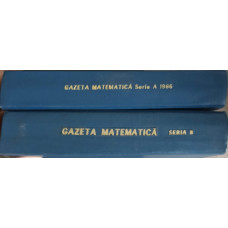 REVISTA GAZETA MATEMATICA COMPLETA PE ANUL 1966, SERIA A + SERIA B, 24 REVISTE COLEGATE IN 2 VOLUME
