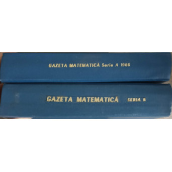 REVISTA GAZETA MATEMATICA COMPLETA PE ANUL 1966, SERIA A + SERIA B, 24 REVISTE COLEGATE IN 2 VOLUME