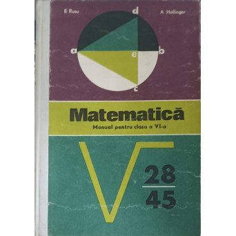 MATEMATICA, MANUAL PENTRU CLASA A VI-A