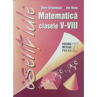 MATEMATICA, FORMULE UTILE PENTRU ELEVII CLASELOR V-VIII