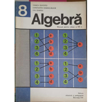 ALGEBRA, MANUAL PENTRU CLASA A VIII-A