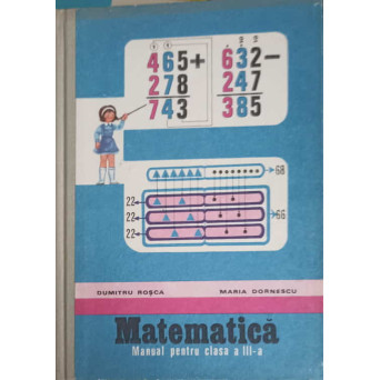 MATEMATICA, MANUAL PENTRU CLASA A III-A