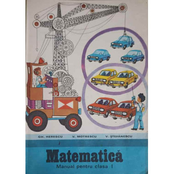 MATEMATICA, MANUAL PENTRU CLASA I