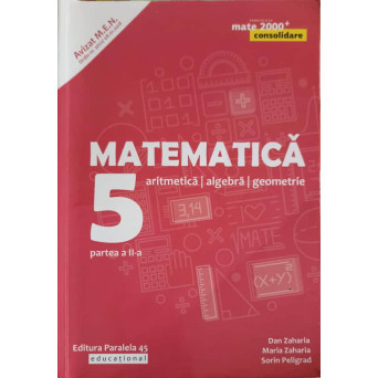 MATEMATICA: ARITMETICA, ALGEBRA, GEOMETRIE. CLASA 5, SEMESTRUL 2