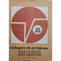 CULEGERE DE PROBLEME DE MATEMATICA VOL.2 REZOLVARI SI REZULTATE CULEGERE DE PROBLEME DE MATEMATICA VOL.2 REZOLVARI SI REZULTATE