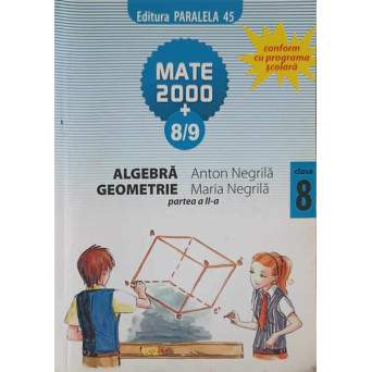 ALGEBRA GEOMETRIE, CLASA A 8-A, PARTEA 2