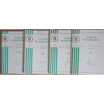GAZETA MATEMATICA 2009, SERIA B VOL.7-12 (4 REVISTE)