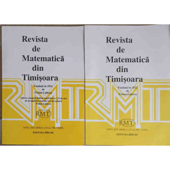 REVISTA DE MATEMATICA DIN TIMISOARA NR.1/2008, NR.1/2009