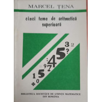 CINCI TEME DE ARITMETICA SUPERIOARA CINCI TEME DE ARITMETICA SUPERIOARA