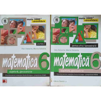 MATEMATICA, ALGEBRA, GEOMETRIE CLASA 6, PARTEA 1, 2 MATEMATICA, ALGEBRA, GEOMETRIE CLASA 6, PARTEA 1, 2
