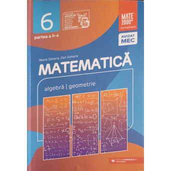 MATEMATICA: ALGEBRA, GEOMETRIE, CLASA 6, PARTEA 2