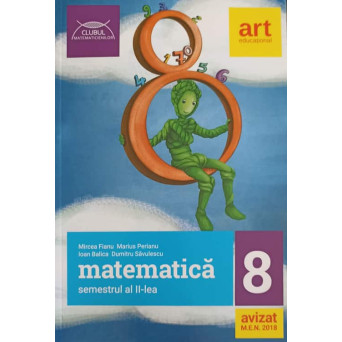 MATEMATICA CLASA A VIII-A, SEMESTRUL 2