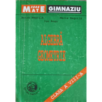 ALGEBRA GEOMETRIE, CLASA A VIII-A, PARTEA 2