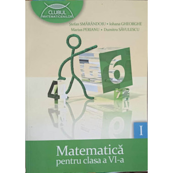 MATEMATICA PENTRU CLASA A VI-A, PARTEA 1