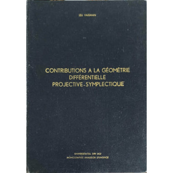 CONTRIBUTIONS A LA GEOMETRIE DIFFERENTIELLE PROJECTIVE - SYMPLECTIQUE