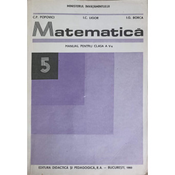 MATEMATICA, MANUAL PENTRU CLASA A V-A