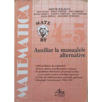 MATEMATICA CLASELE IV-V. AUXILIAR LA MANUALELE ALTERNATIVE MATEMATICA CLASELE IV-V. AUXILIAR LA MANUALELE ALTERNATIVE
