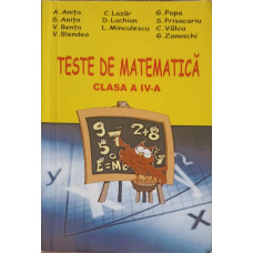 TESTE DE MATEMATICA CLASA A IV-A