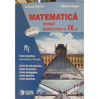MATEMATICA, MANUAL PENTRU CLASA A IX-A