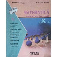 MATEMATICA, MANUAL PENTRU CLASA A X-A, M3