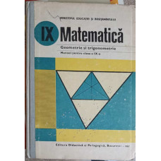 MATEMATICA GEOMETRIE SI TRIGONOMETRIE, MANUAL PENTRU CLASA A IX-A