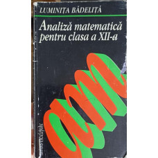 ANALIZA MATEMATICA PENTRU CLASA A XII-A