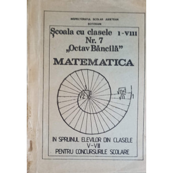 MATEMATICA IN SPRIJINUL ELEVILOR DIN CLASELE V-VIII PENTRU CONCURSURILE SCOLARE