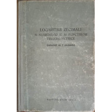 LOGARITMII ZECIMALI AI NUMERELOR SI AI FUNCTIILOR TRIGONOMETRICE (CALCULATI CU 7 ZECIMALE)