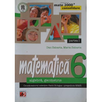 MATEMATICA, ALGEBRA, GEOMETRIE CLASA 6, PARTEA 1 MATEMATICA, ALGEBRA, GEOMETRIE CLASA 6, PARTEA 1