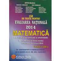 158 DE TESTE PENTRU EVALUAREA NATIONALA 2014, CLASA A VIII-A 158 DE TESTE PENTRU EVALUAREA NATIONALA 2014, CLASA A VIII-A