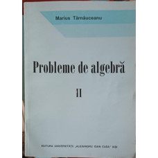 PROBLEME DE ALGEBRA VOL.2